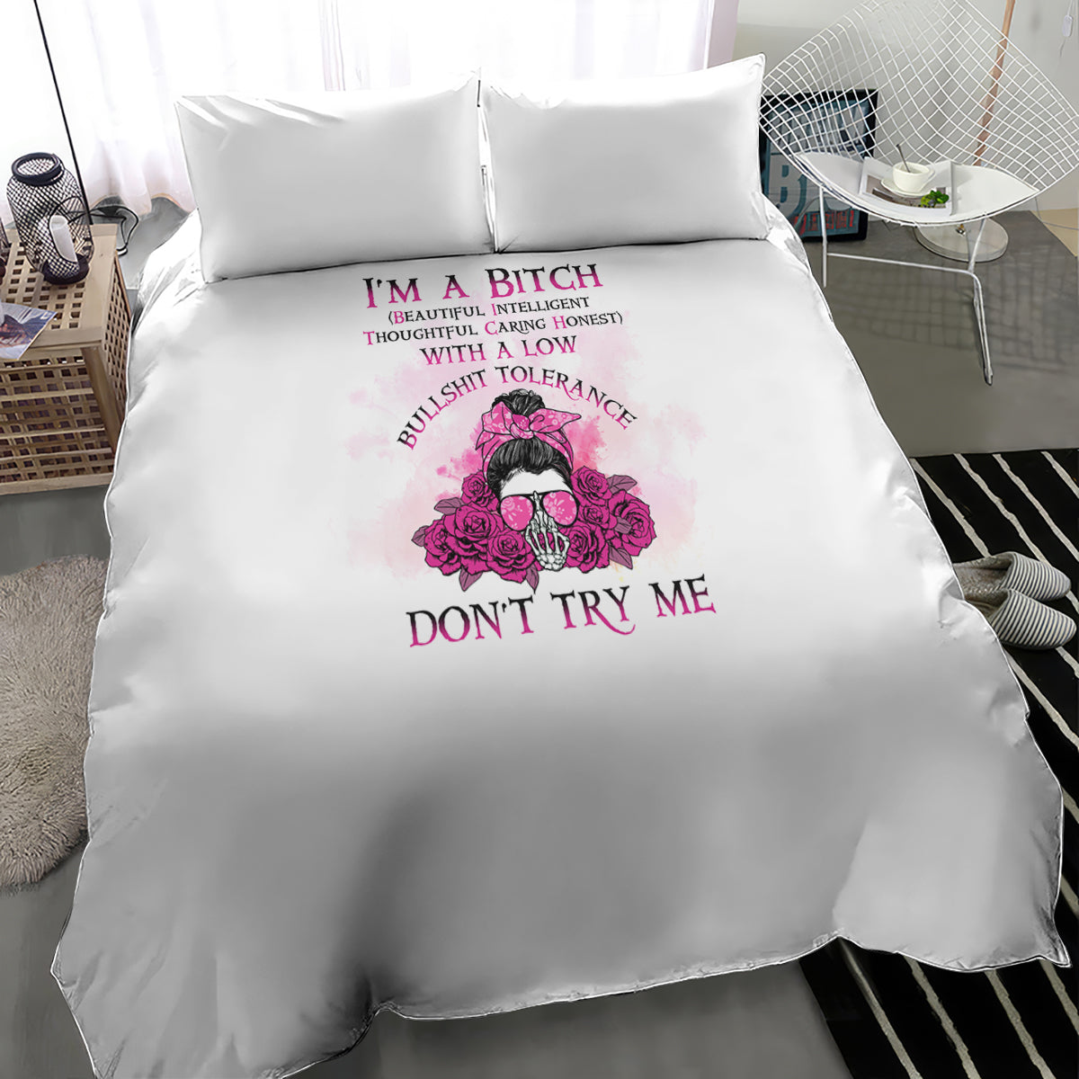 I'm A B Don't Try Me Rose Messy Bun Bedding Set - Wonder Print Shop