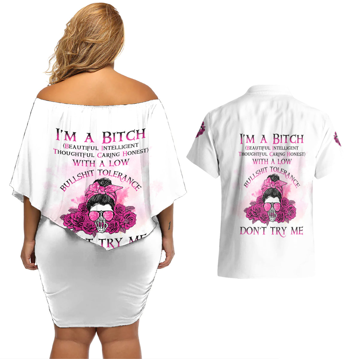 I'm A B Don't Try Me Rose Messy Bun Couples Matching Off Shoulder Short Dress and Hawaiian Shirt - Wonder Print Shop