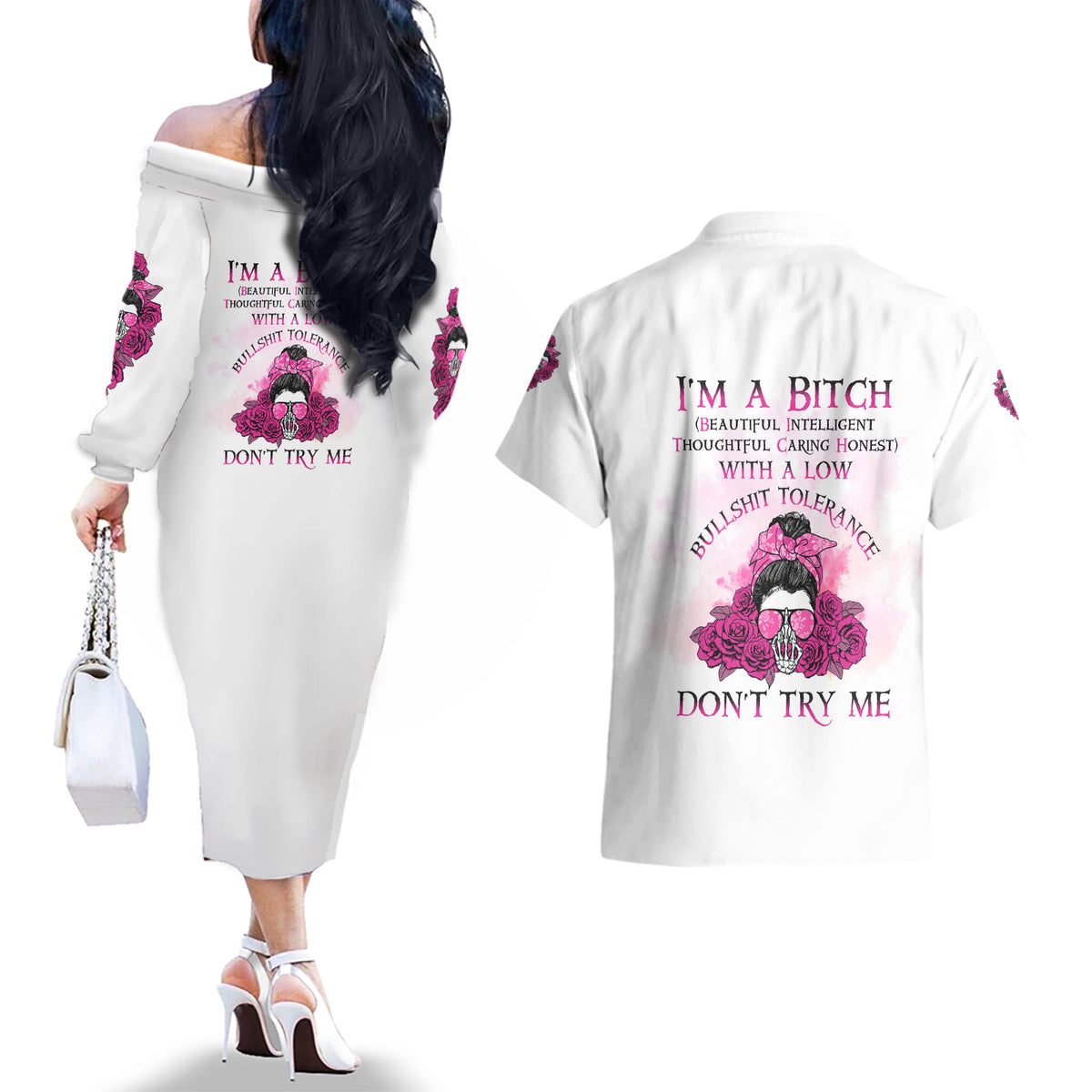 I'm A B Don't Try Me Rose Messy Bun Couples Matching Off The Shoulder Long Sleeve Dress and Hawaiian Shirt - Wonder Print Shop