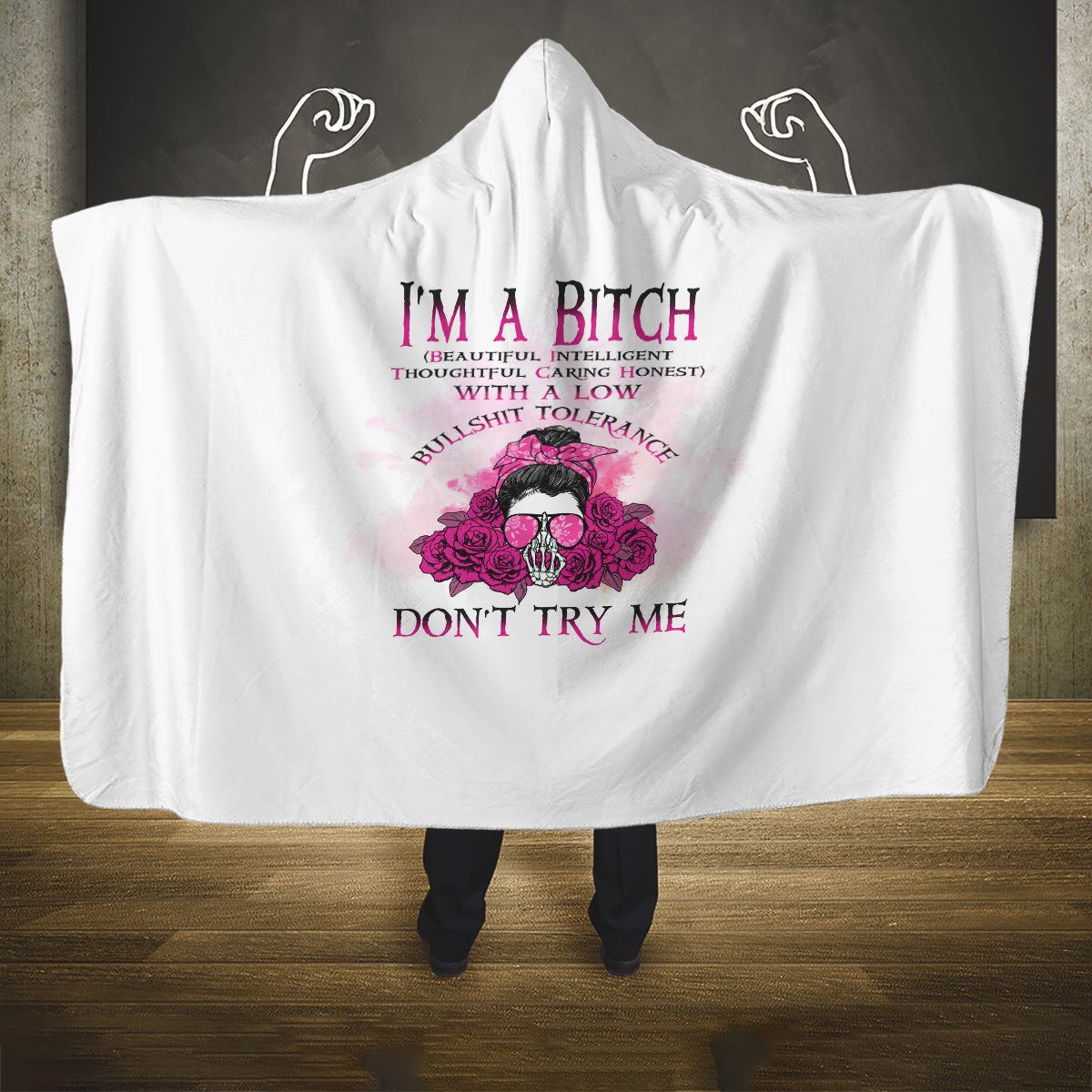 im-a-b-dont-try-me-rose-messy-bun-hooded-blanket