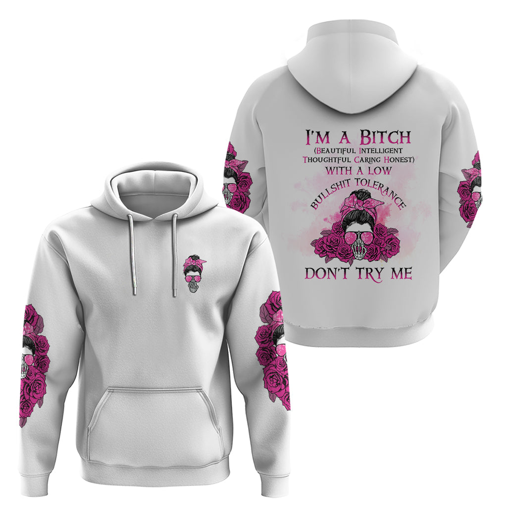 I'm A B Don't Try Me Rose Messy Bun Hoodie - Wonder Print Shop