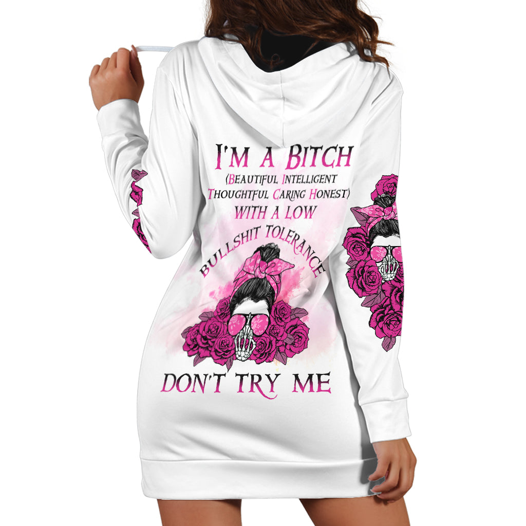 I'm A B Don't Try Me Rose Messy Bun Hoodie Dress - Wonder Print Shop