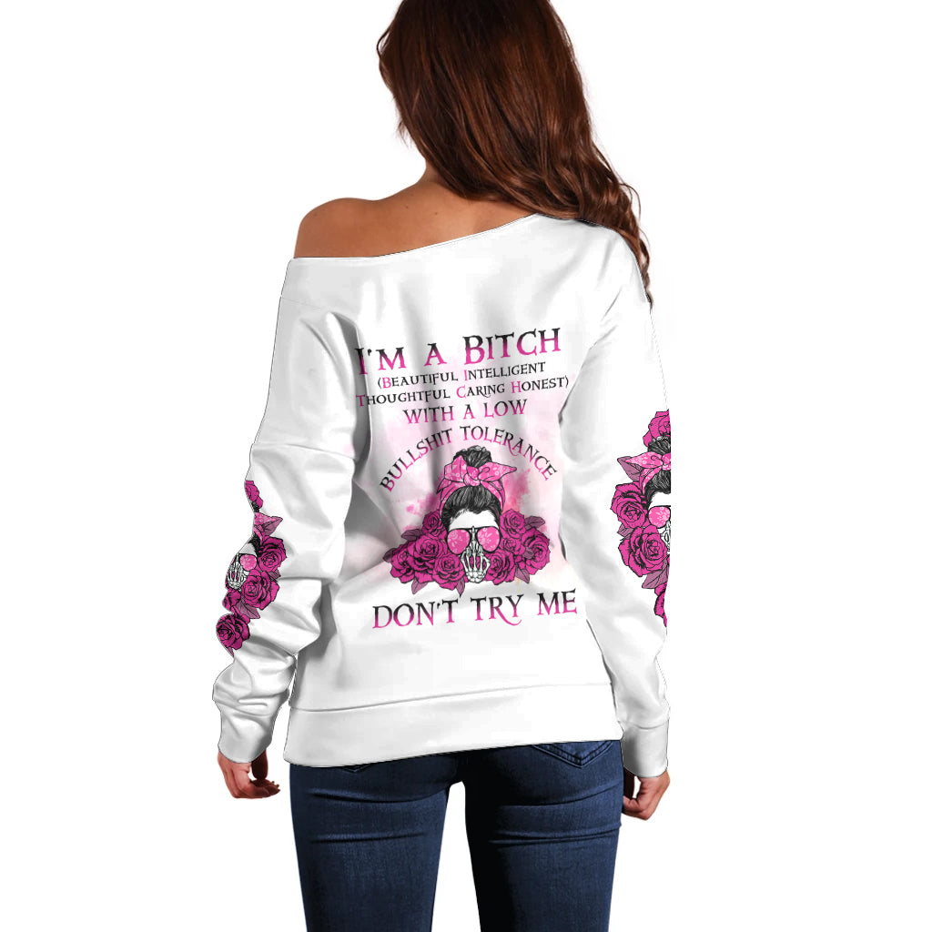 I'm A B Don't Try Me Rose Messy Bun Off Shoulder Sweater - Wonder Print Shop