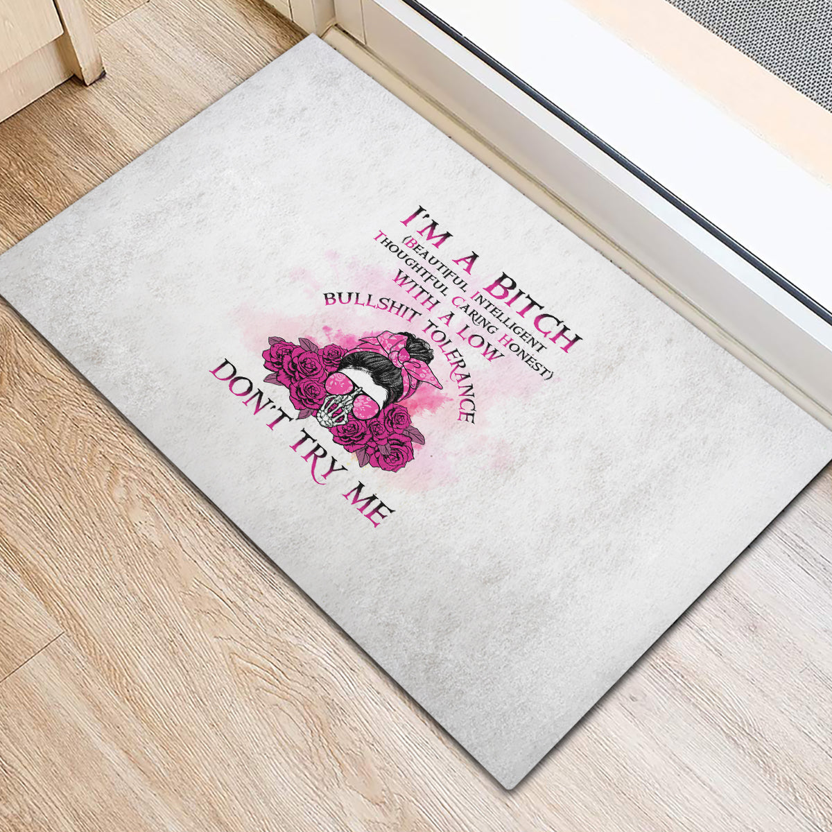 I'm A B Don't Try Me Rose Messy Bun Rubber Doormat - Wonder Print Shop