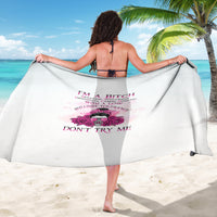 I'm A B Don't Try Me Rose Messy Bun Sarong - Wonder Print Shop