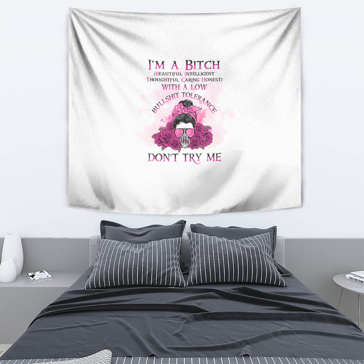 I'm A B Don't Try Me Rose Messy Bun Tapestry - Wonder Print Shop