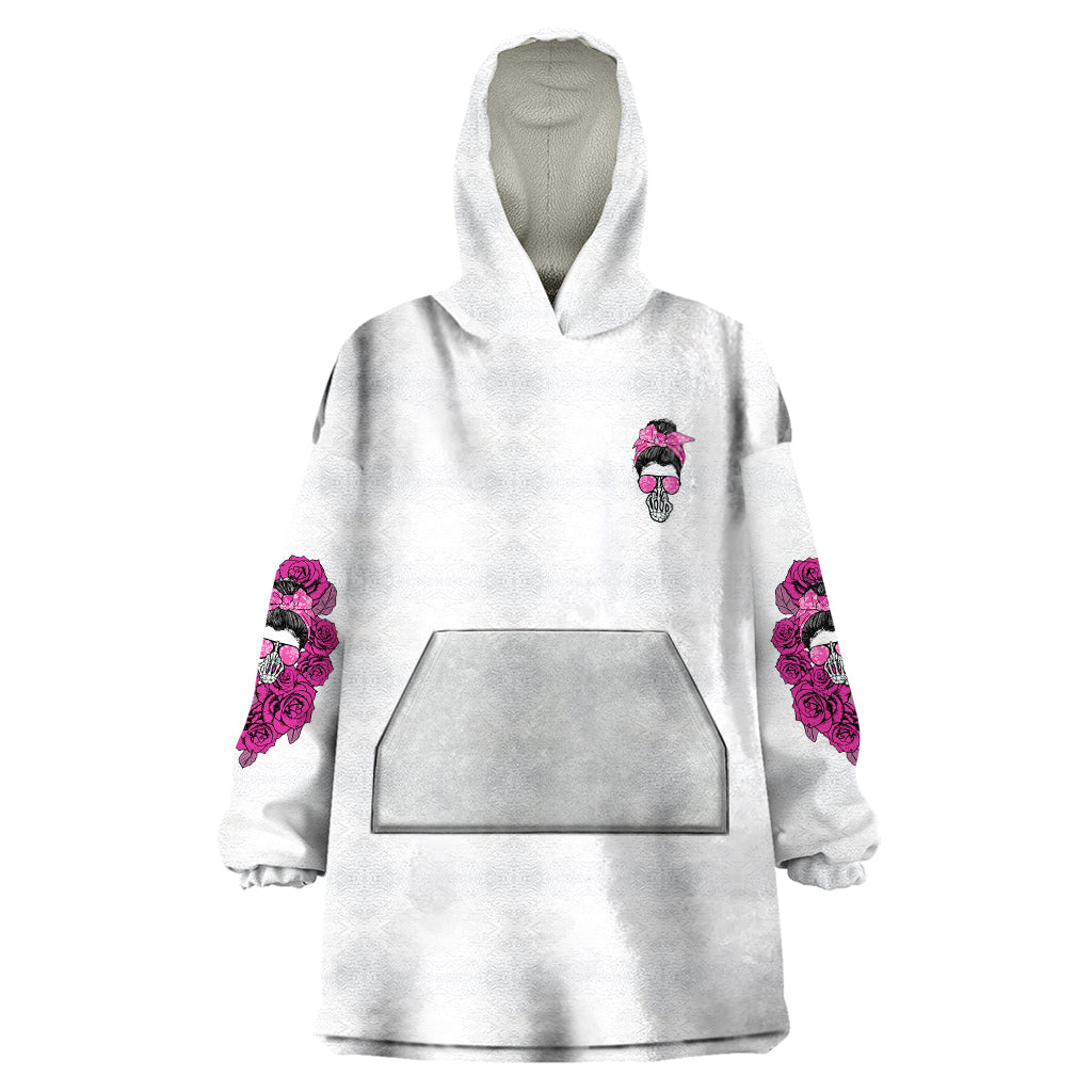 I'm A B Don't Try Me Rose Messy Bun Wearable Blanket Hoodie - Wonder Print Shop
