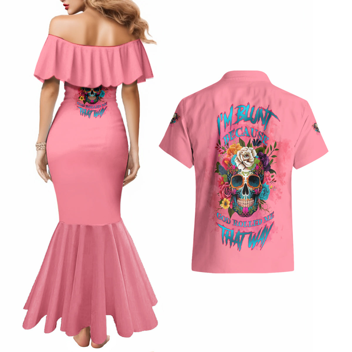 I'm Blunt Because God Rolled Me Couples Matching Mermaid Dress and Hawaiian Shirt - Wonder Print Shop