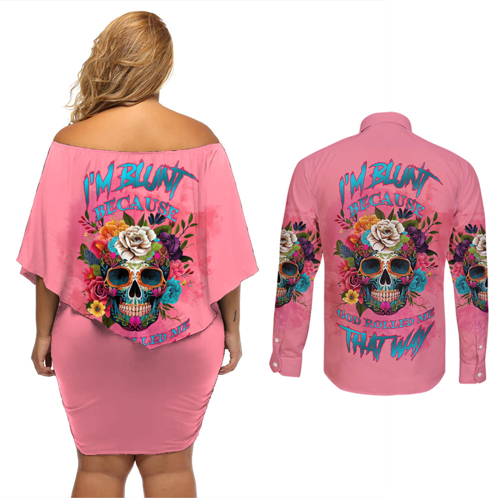 I'm Blunt Because God Rolled Me Couples Matching Off Shoulder Short Dress and Long Sleeve Button Shirt - Wonder Print Shop