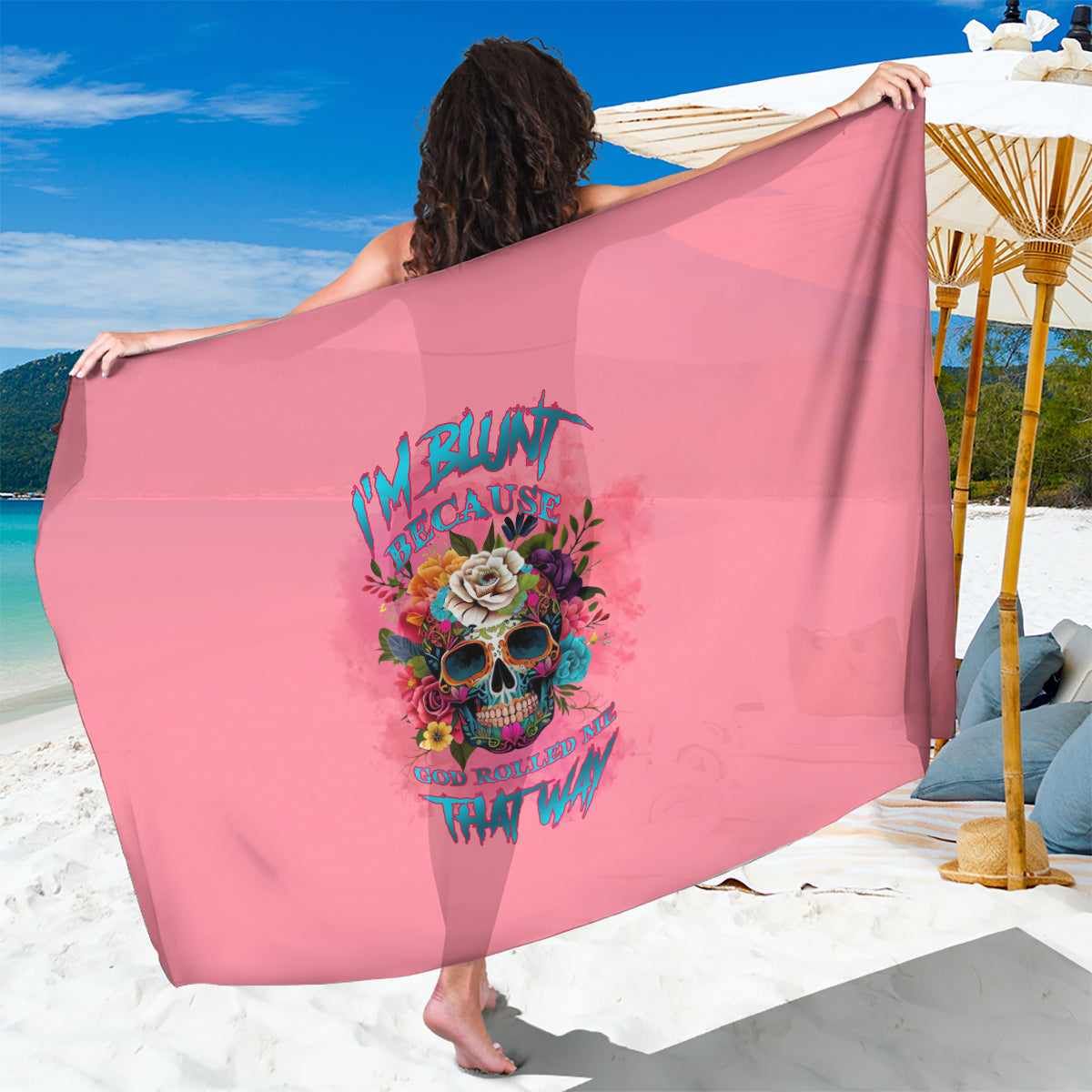 I'm Blunt Because God Rolled Me Sarong - Wonder Print Shop
