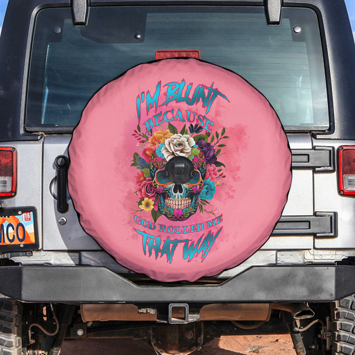I'm Blunt Because God Rolled Me Spare Tire Cover - Wonder Print Shop