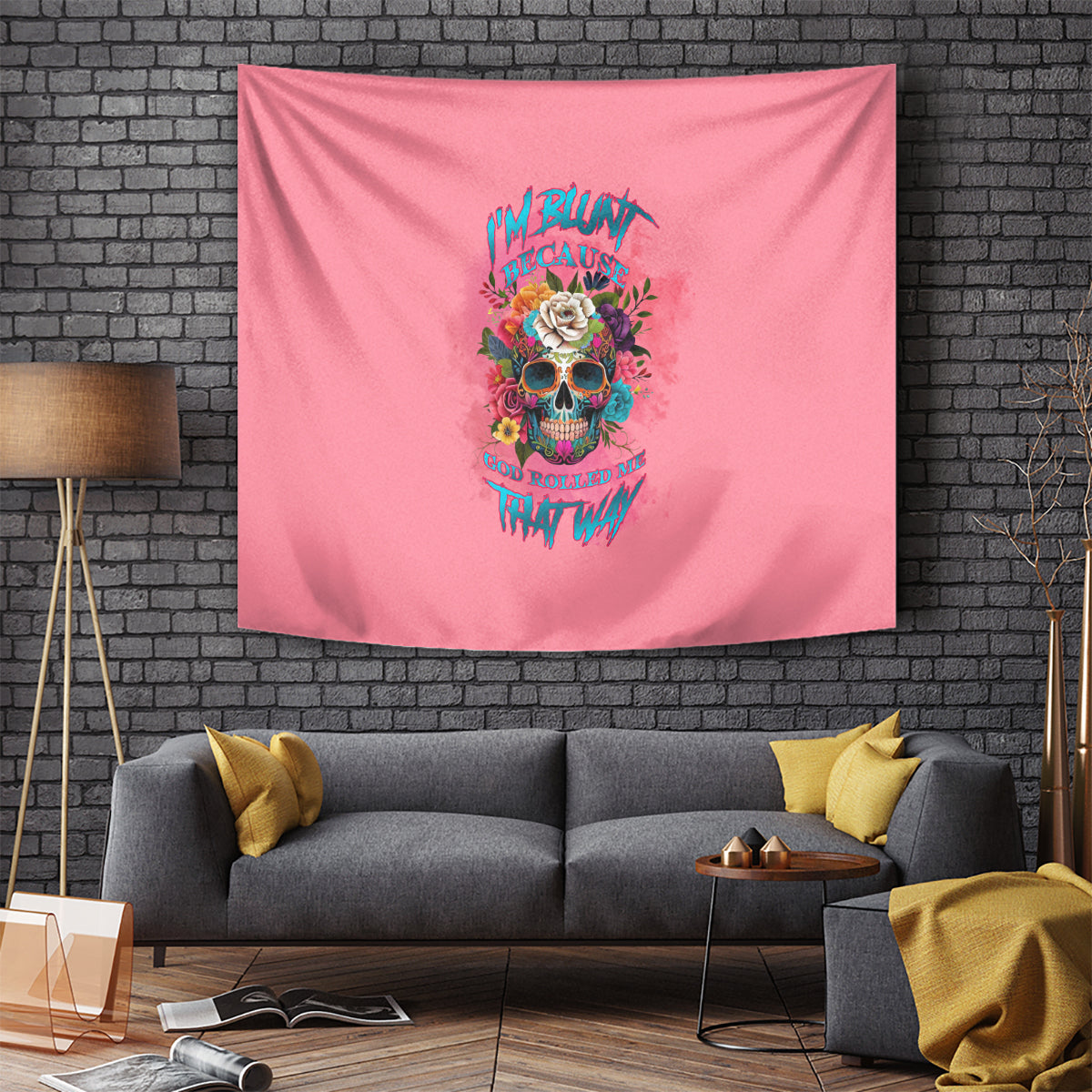 I'm Blunt Because God Rolled Me Tapestry - Wonder Print Shop