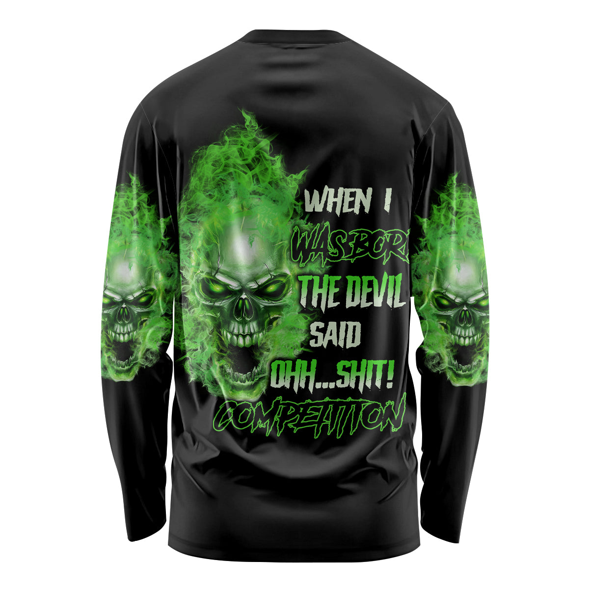 When I Was Born Skull Long Sleeve Shirt - Wonder Print Shop