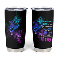 The Good Girl In Me Got Tired Skull Witch Halloween Tumbler Cup - Wonder Print Shop