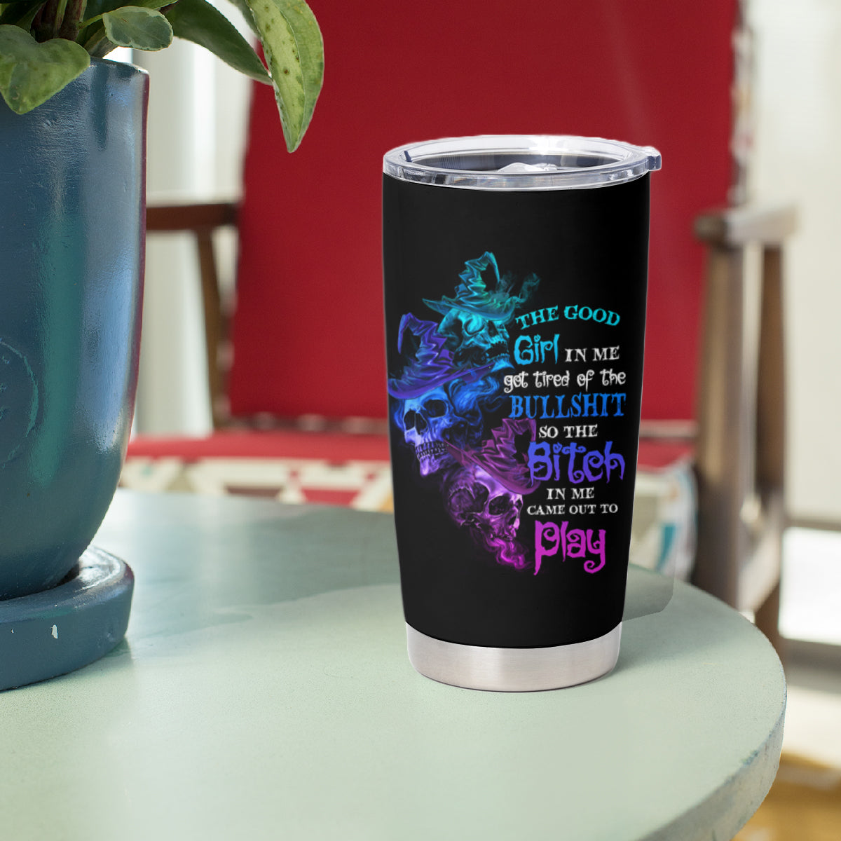 The Good Girl In Me Got Tired Skull Witch Halloween Tumbler Cup - Wonder Print Shop
