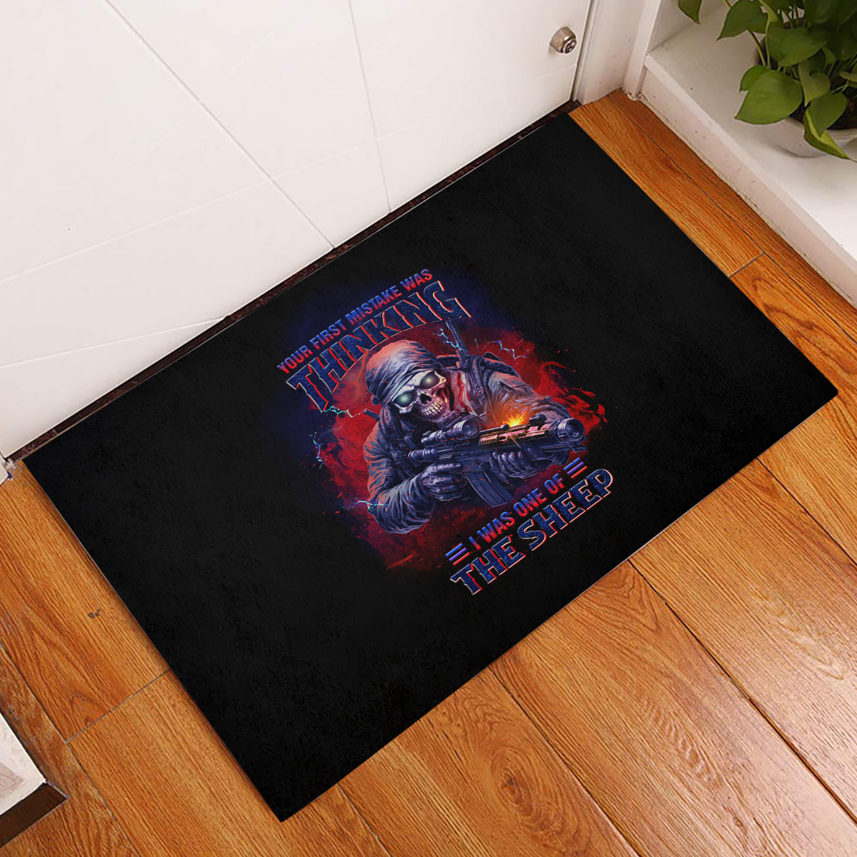 Your First Mistake Was Thinking Rubber Doormat - Wonder Print Shop