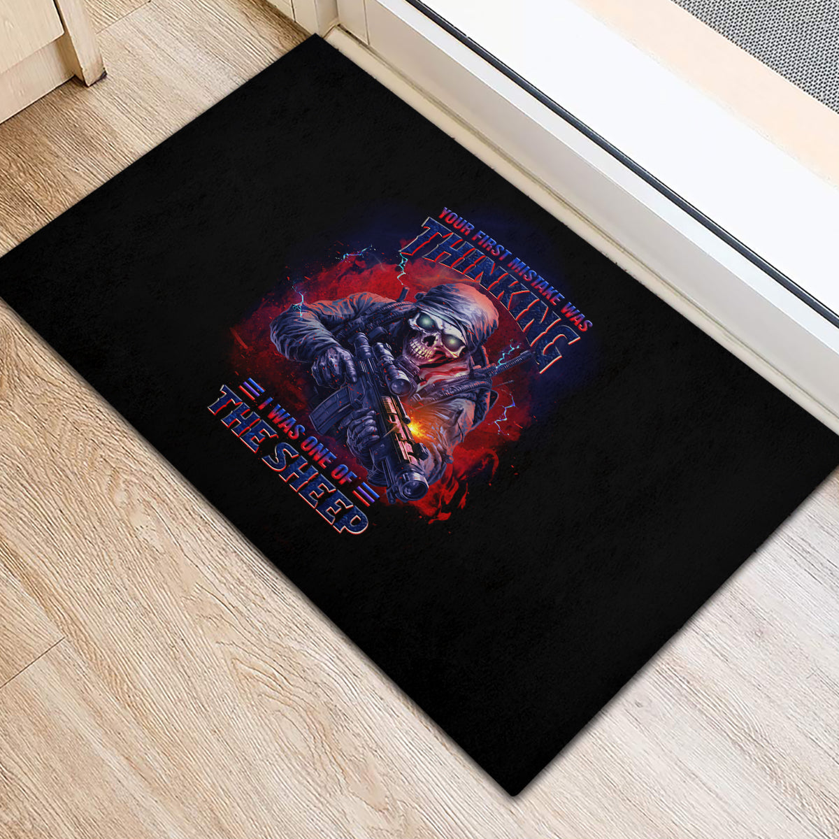 Your First Mistake Was Thinking Rubber Doormat - Wonder Print Shop