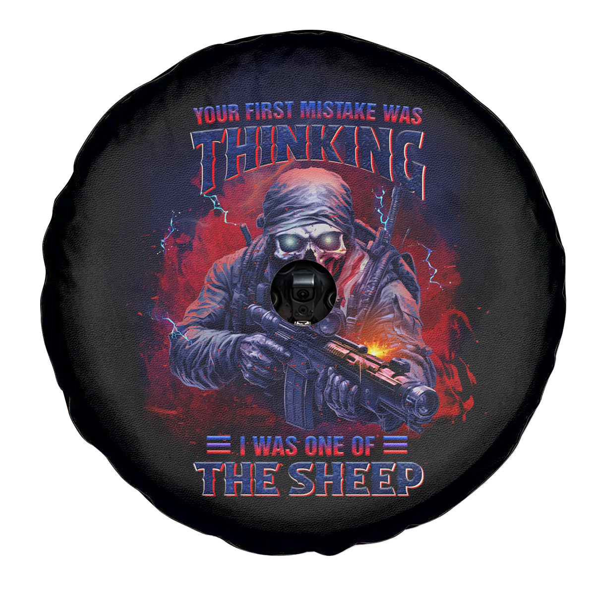 Your First Mistake Was Thinking Spare Tire Cover - Wonder Print Shop
