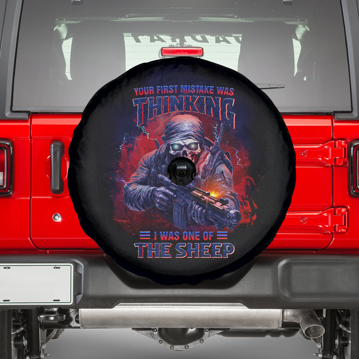 Your First Mistake Was Thinking Spare Tire Cover - Wonder Print Shop