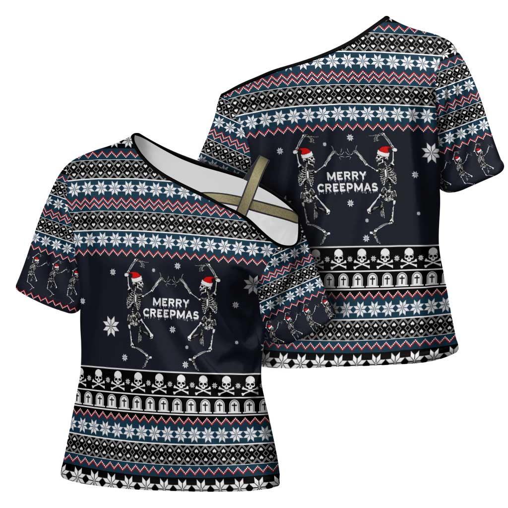 Skeleton Merry Creepmas Christmas Cross Shoulder Shirt Xmas Holiday Patterns - Wonder Print Shop