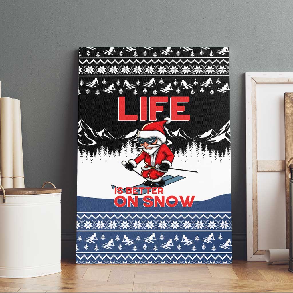 Skiing Life Is Better On Snow Christmas Canvas Wall Art Xmas Holiday Patterns - Wonder Print Shop