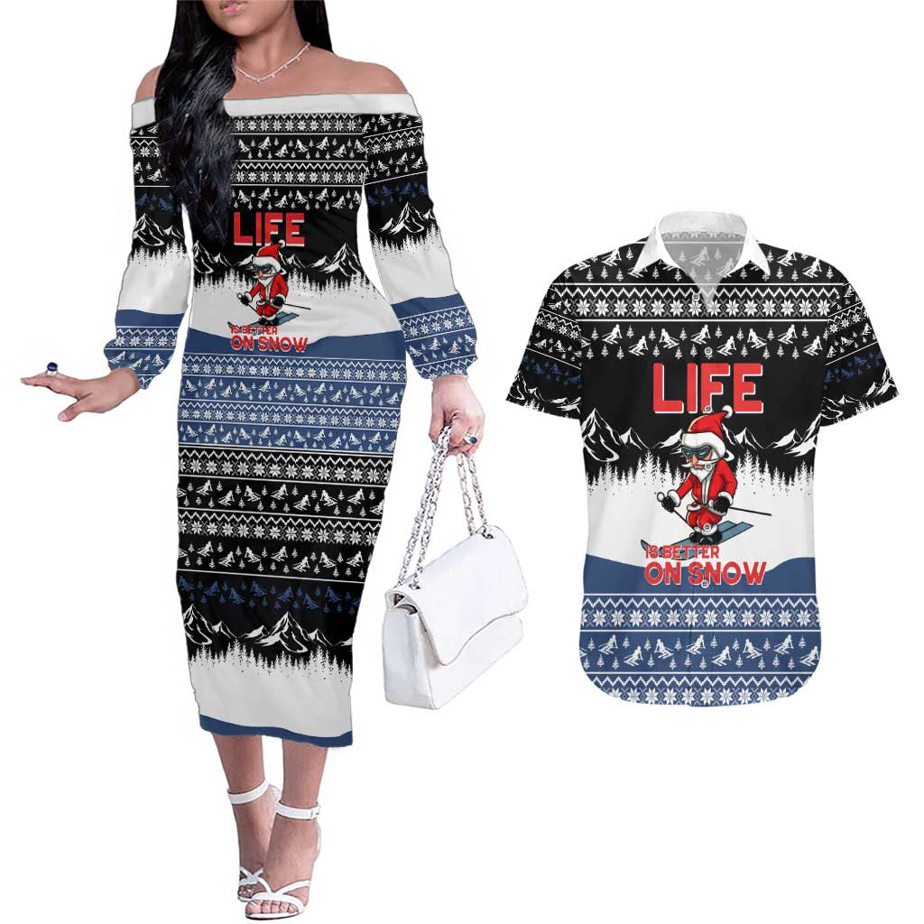 Skiing Life Is Better On Snow Christmas Couples Matching Off The Shoulder Long Sleeve Dress and Hawaiian Shirt Xmas Holiday Patterns - Wonder Print Shop