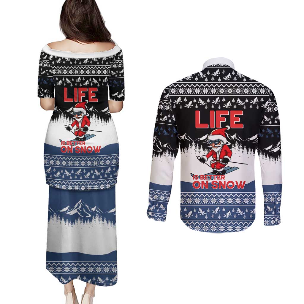Skiing Life Is Better On Snow Christmas Couples Matching Puletasi and Long Sleeve Button Shirt Xmas Holiday Patterns - Wonder Print Shop
