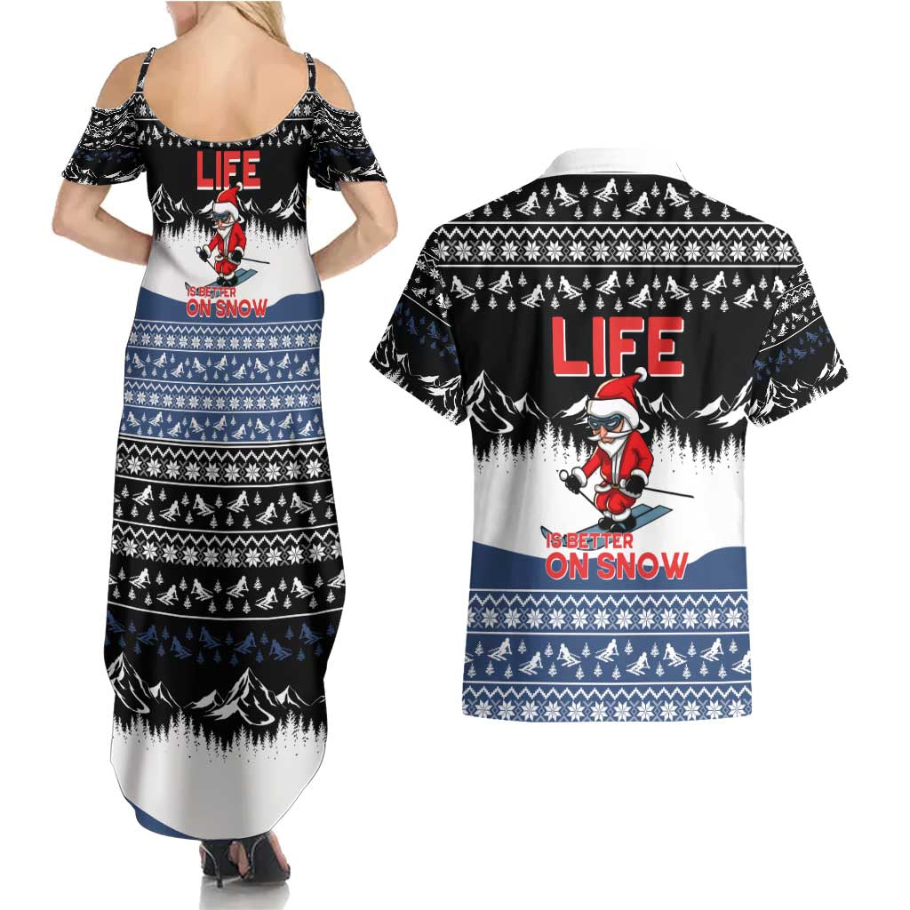 Skiing Life Is Better On Snow Christmas Couples Matching Summer Maxi Dress and Hawaiian Shirt Xmas Holiday Patterns - Wonder Print Shop