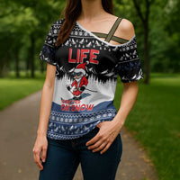 Skiing Life Is Better On Snow Christmas Cross Shoulder Shirt Xmas Holiday Patterns - Wonder Print Shop