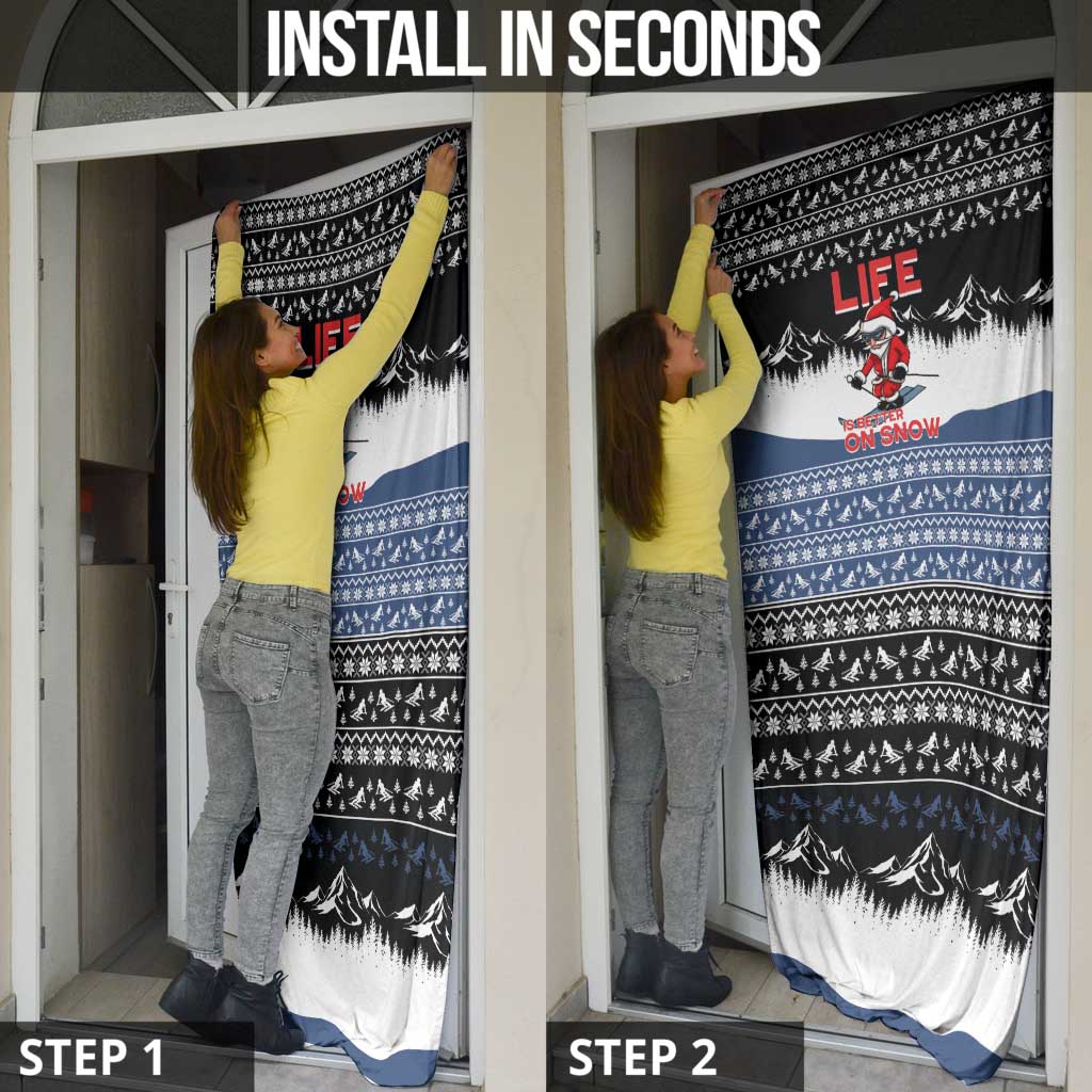 Skiing Life Is Better On Snow Christmas Door Cover Xmas Holiday Patterns - Wonder Print Shop