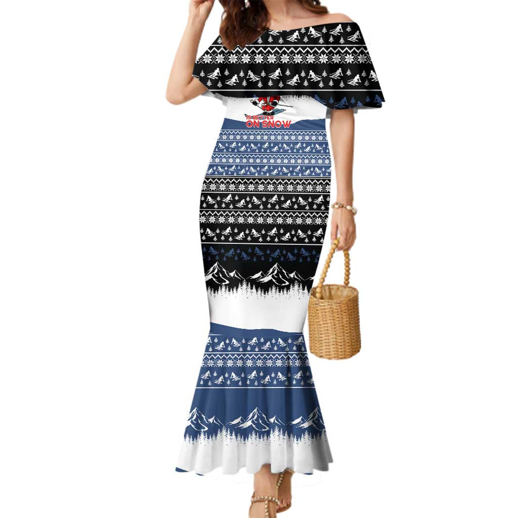 Skiing Life Is Better On Snow Christmas Family Matching Mermaid Dress and Hawaiian Shirt Xmas Holiday Patterns - Wonder Print Shop