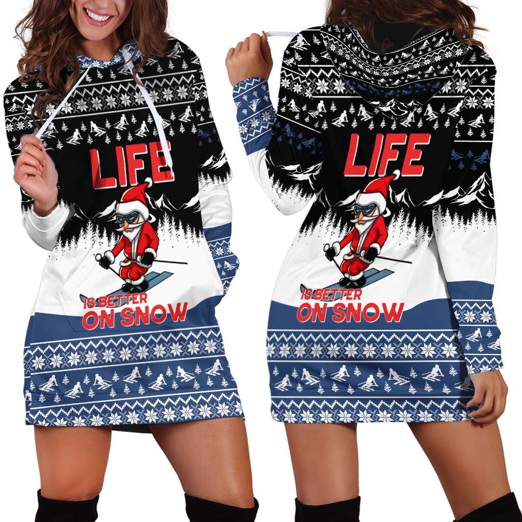 Skiing Life Is Better On Snow Christmas Hoodie Dress Xmas Holiday Patterns - Wonder Print Shop