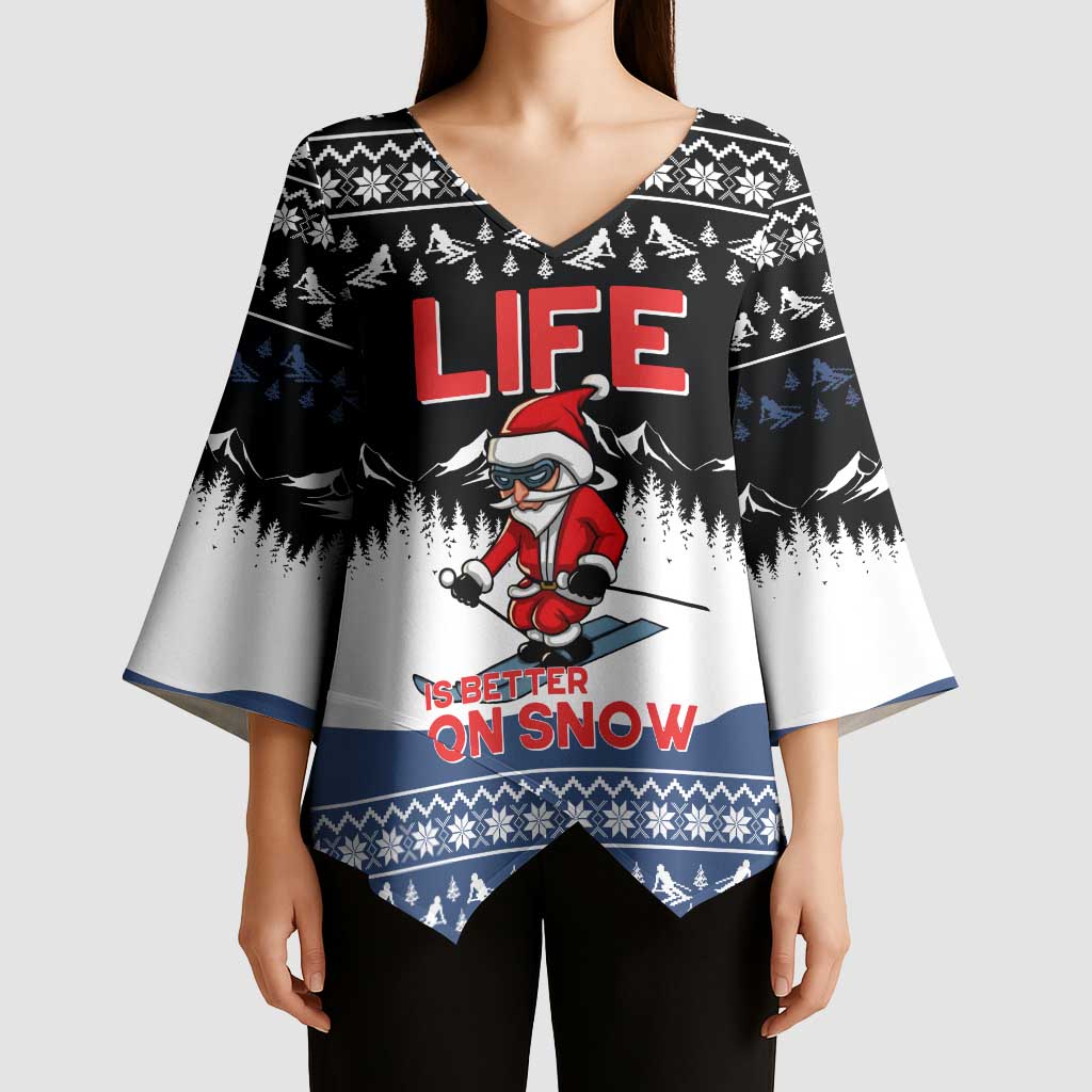 Skiing Life Is Better On Snow Christmas Kimono Sleeve Blouse Xmas Holiday Patterns - Wonder Print Shop