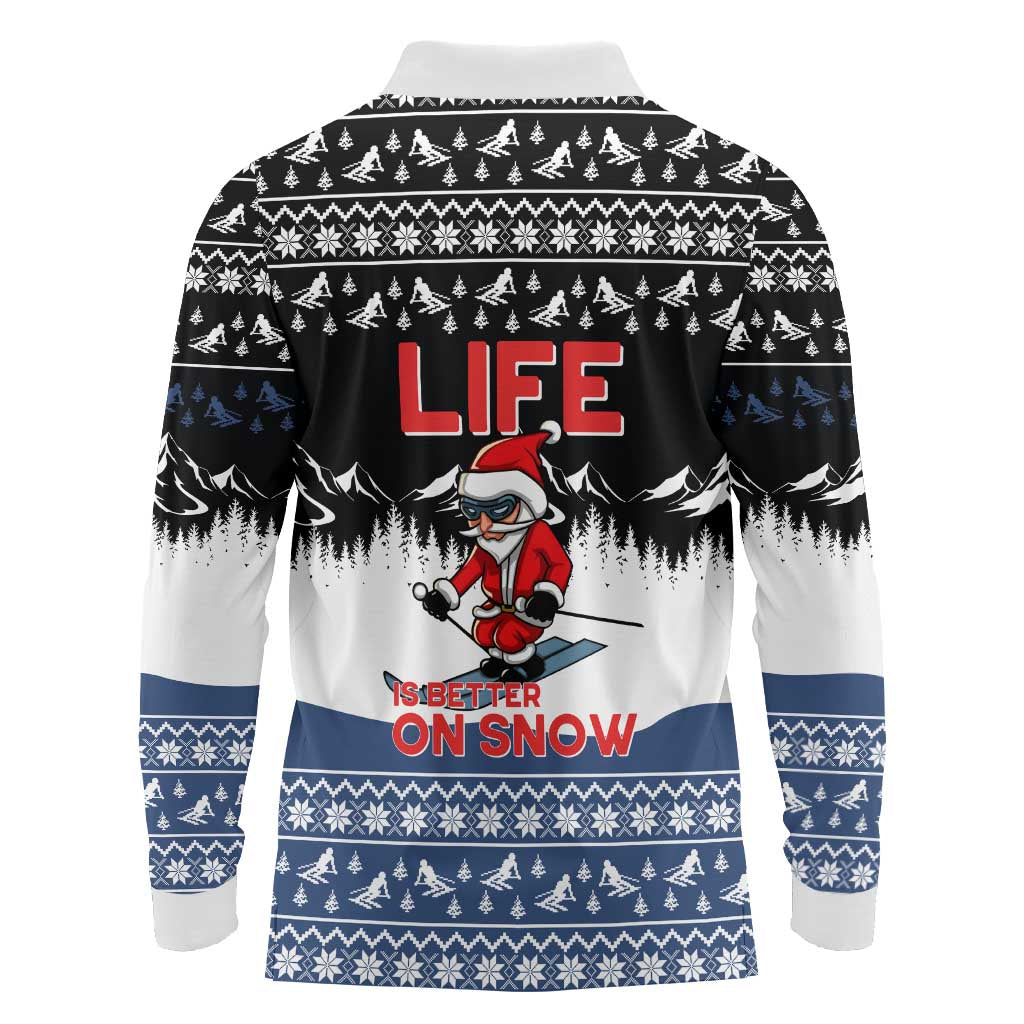 Skiing Life Is Better On Snow Christmas Long Sleeve Polo Shirt Xmas Holiday Patterns - Wonder Print Shop