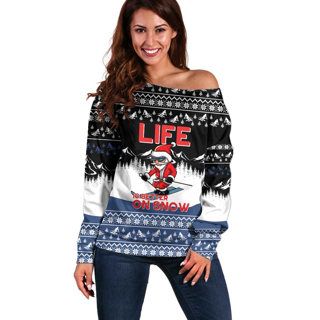 Skiing Life Is Better On Snow Christmas Off Shoulder Sweater Xmas Holiday Patterns - Wonder Print Shop