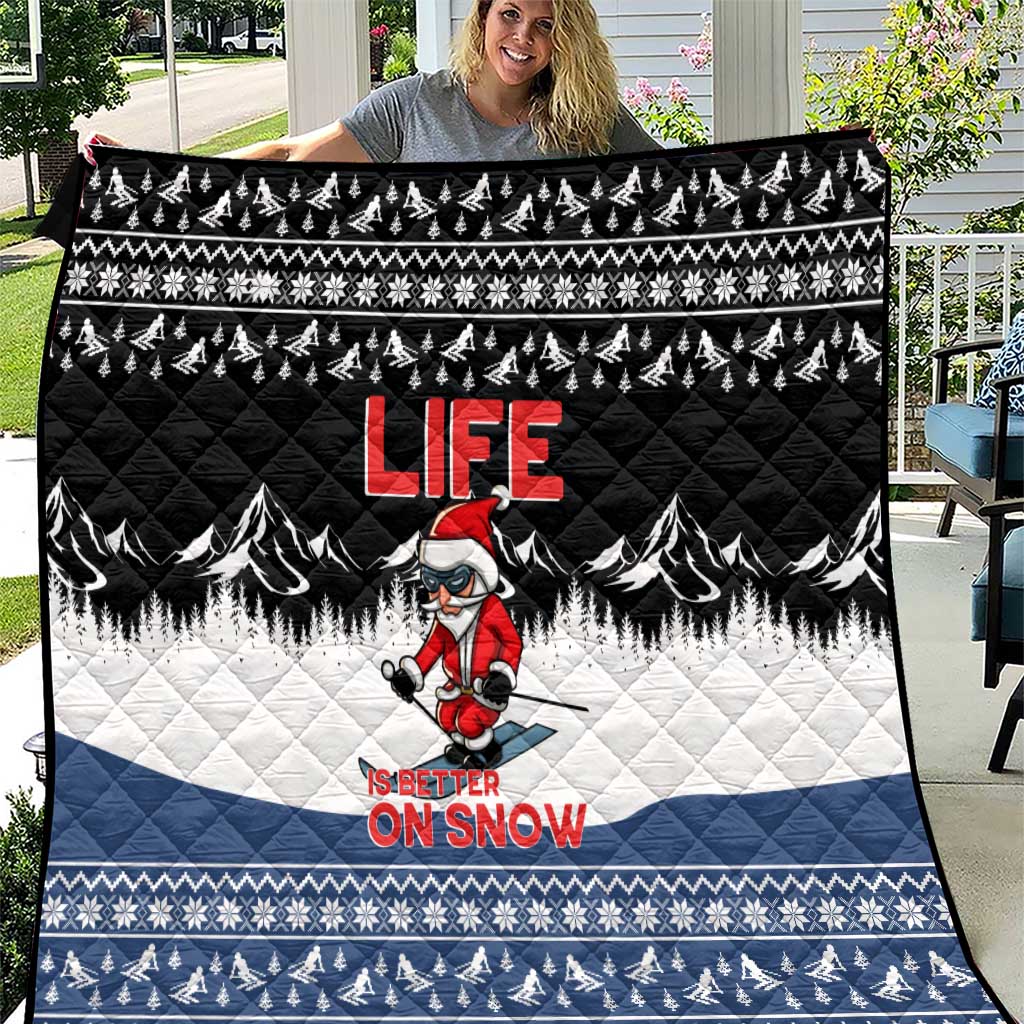 Skiing Life Is Better On Snow Christmas Quilt Xmas Holiday Patterns - Wonder Print Shop