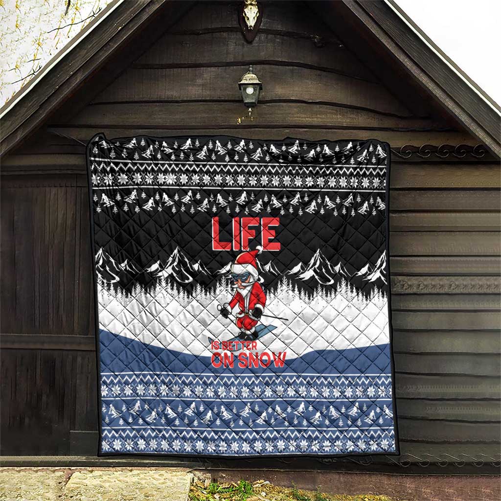 Skiing Life Is Better On Snow Christmas Quilt Xmas Holiday Patterns - Wonder Print Shop
