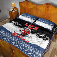 Skiing Life Is Better On Snow Christmas Quilt Bed Set Xmas Holiday Patterns - Wonder Print Shop