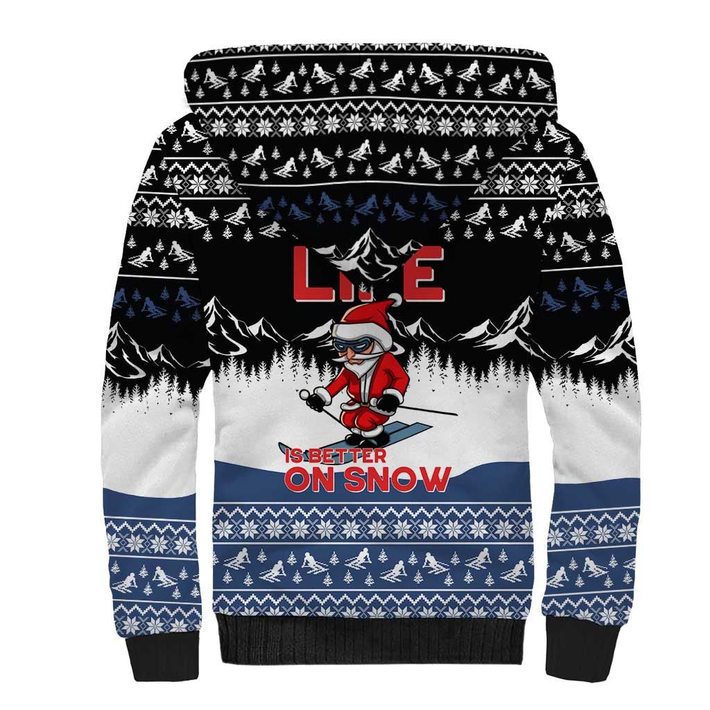 Skiing Life Is Better On Snow Christmas Sherpa Hoodie Xmas Holiday Patterns - Wonder Print Shop