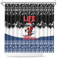 Skiing Life Is Better On Snow Christmas Shower Curtain Xmas Holiday Patterns - Wonder Print Shop