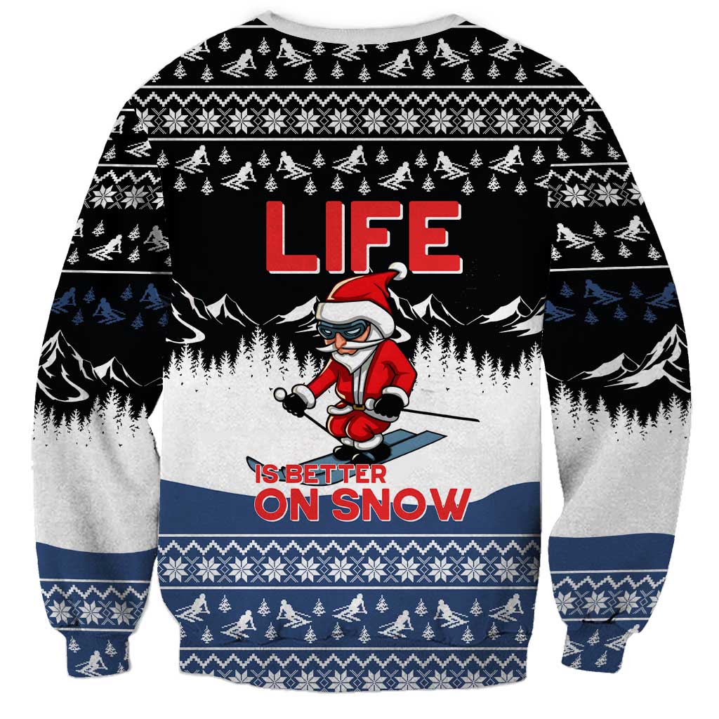 Skiing Life Is Better On Snow Christmas Sweatshirt Xmas Holiday Patterns - Wonder Print Shop