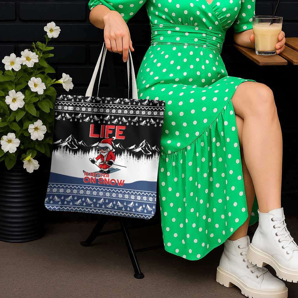 Skiing Life Is Better On Snow Christmas Tote Bag Xmas Holiday Patterns - Wonder Print Shop