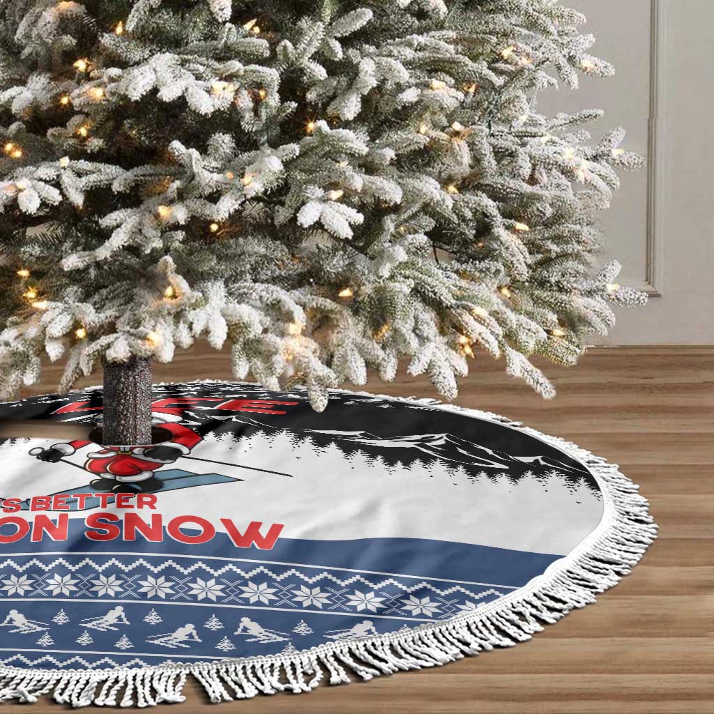 Skiing Life Is Better On Snow Christmas Tree Skirt Xmas Holiday Patterns - Wonder Print Shop
