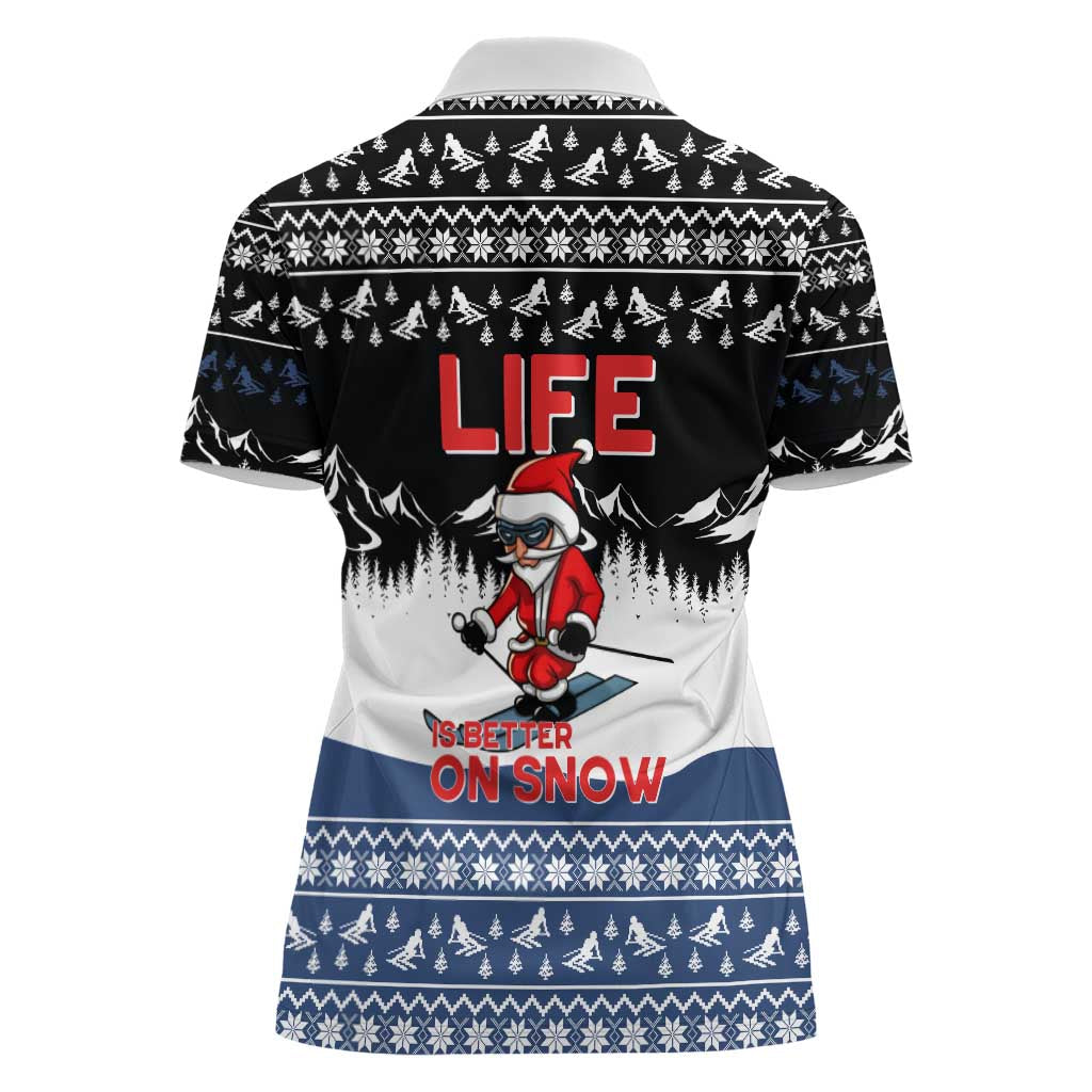 Skiing Life Is Better On Snow Christmas Women Polo Shirt Xmas Holiday Patterns - Wonder Print Shop