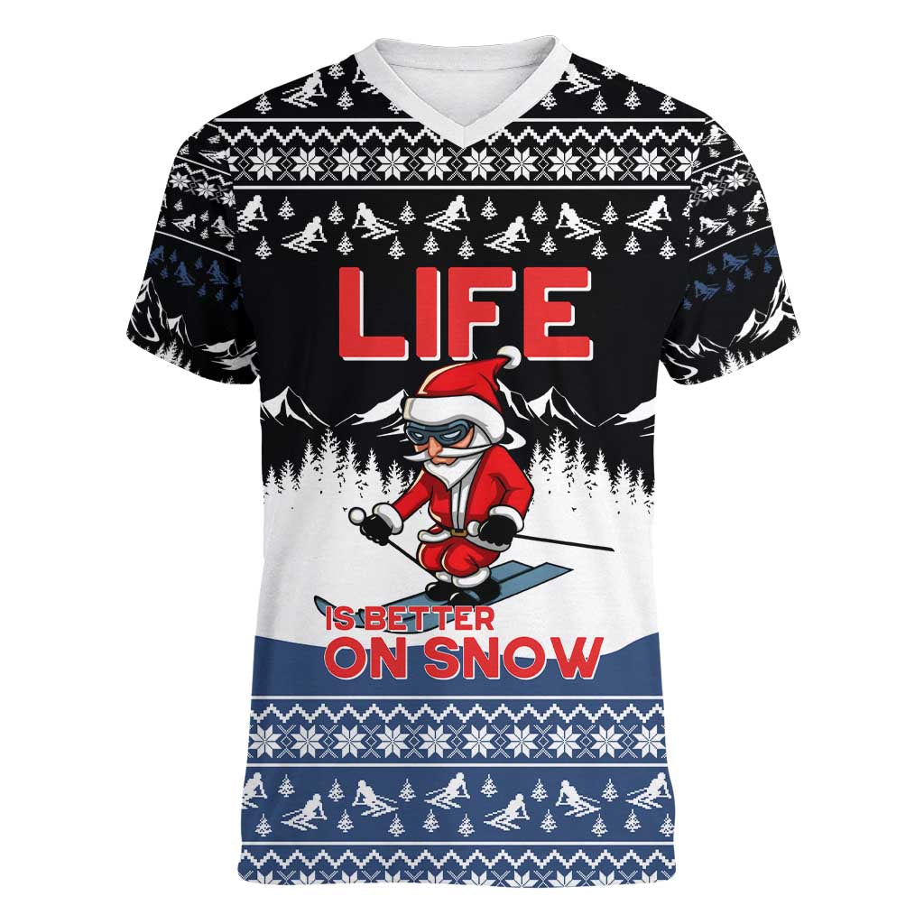 Skiing Life Is Better On Snow Christmas Women V-Neck T-Shirt Xmas Holiday Patterns - Wonder Print Shop