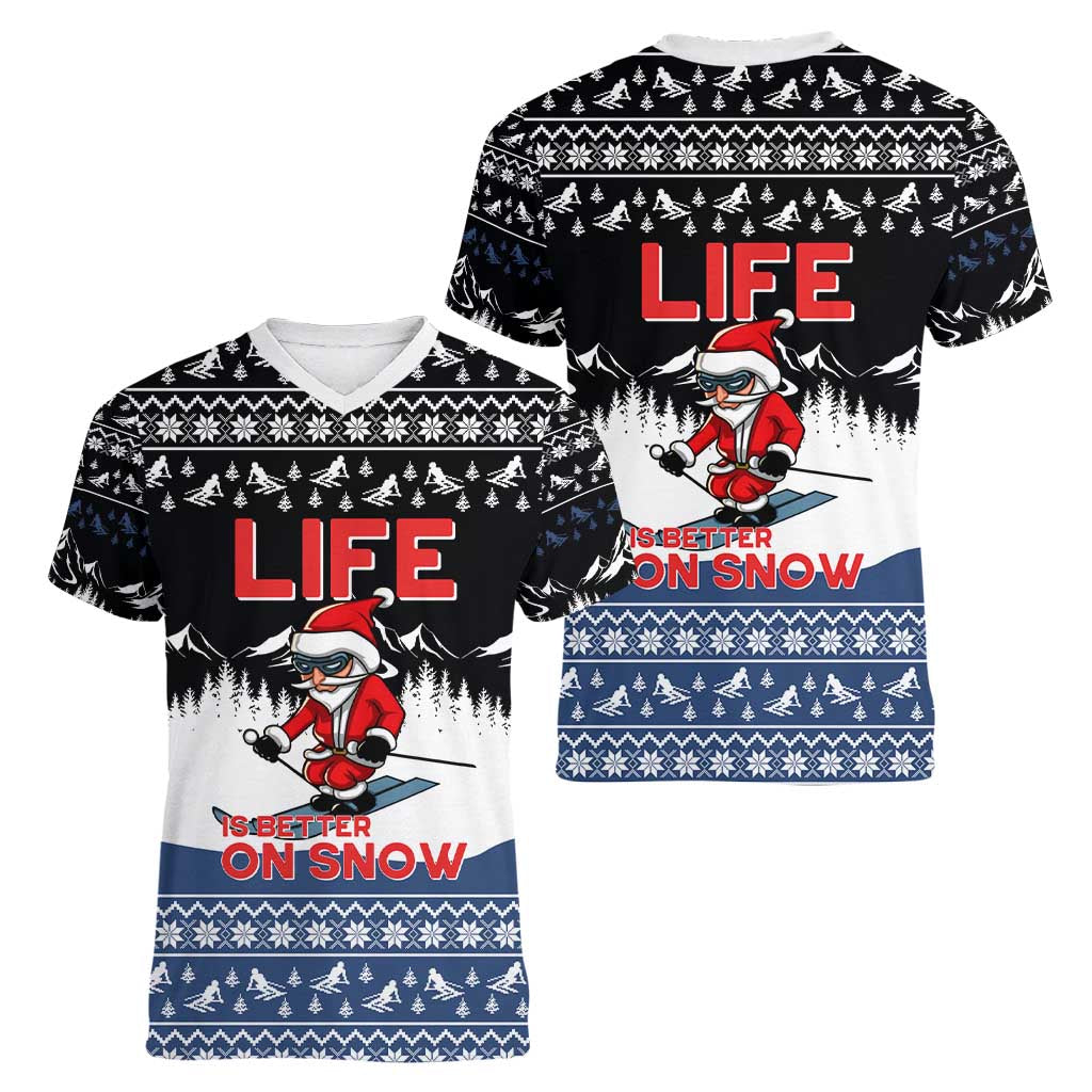 Skiing Life Is Better On Snow Christmas Women V-Neck T-Shirt Xmas Holiday Patterns - Wonder Print Shop