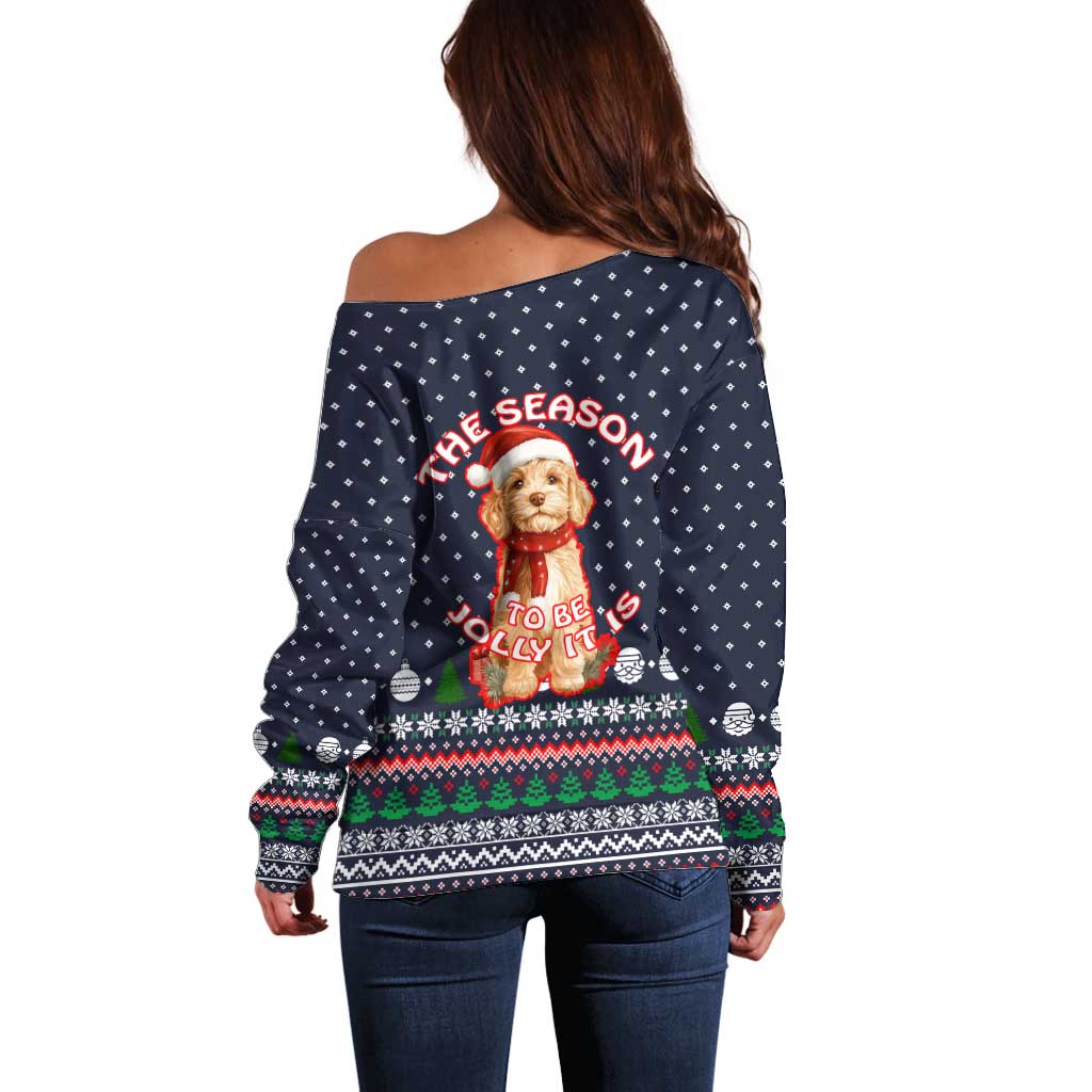 The Season To Be Jolly Goldendoodle Christmas Off Shoulder Sweater Xmas Holiday Patterns - Wonder Print Shop