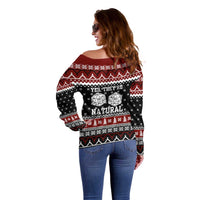 They Are Natural Christmas Off Shoulder Sweater Xmas Holiday Patterns - Wonder Print Shop