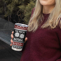 They Are Natural Christmas Tumbler Cup Xmas Holiday Patterns - Wonder Print Shop