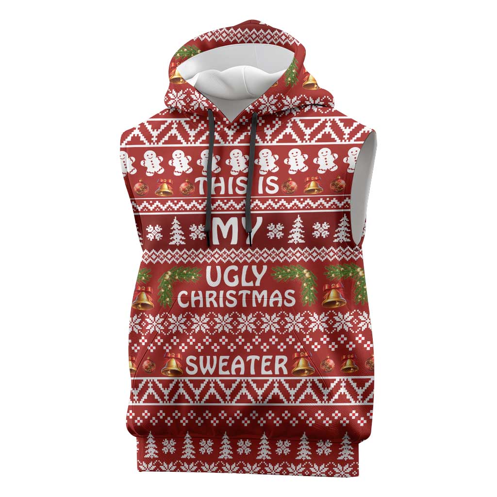 This Is My Christmas Sleeveless Hoodie Xmas Holiday Patterns - Wonder Print Shop